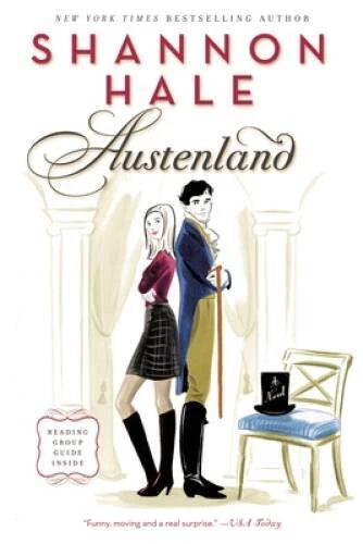 Austenland: A Novel - Paperback By Hale, Shannon - VERY GOOD