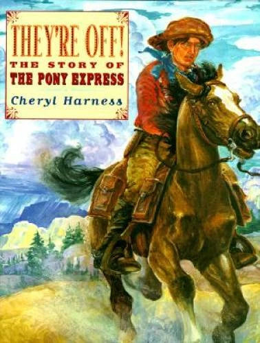 They're Off! : The Story of the Pony Express - Hardcover - GOOD