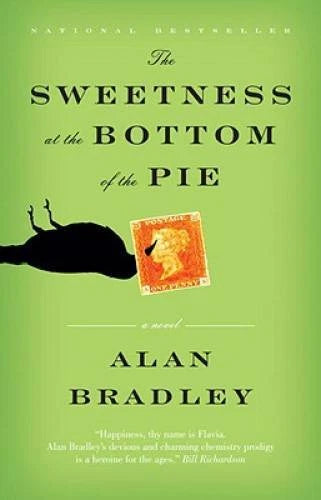 The Sweetness at the Bottom of the Pie - Paperback By Bradley, Alan - VERY GOOD