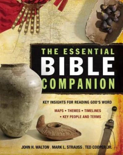 The Essential Bible Companion: Key Insights for Reading God's Word (Essen - GOOD