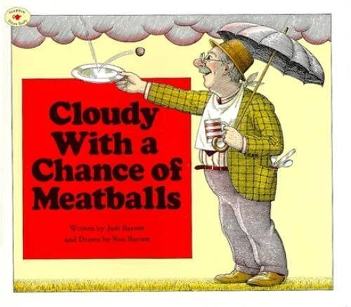 Cloudy With a Chance of Meatballs - Paperback By Barrett, Judi - GOOD