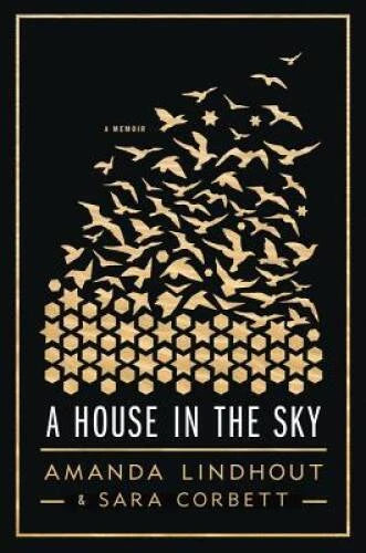 A House In the Sky - Hardcover By Amanda Lindhout - VERY GOOD
