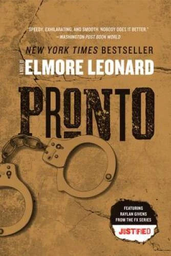 Pronto: A Novel - Paperback By Leonard, Elmore - VERY GOOD