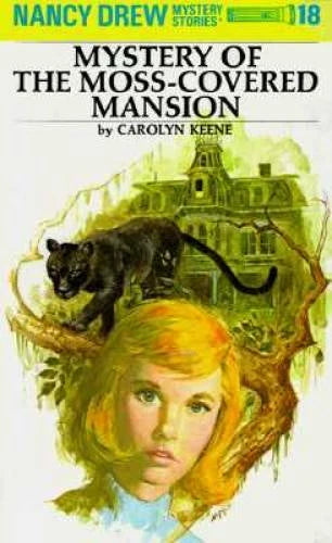 The Mystery at the Moss-Covered Mansion (Nancy Drew Mystery Stories, - GOOD