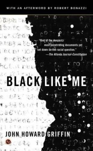 Black Like Me - Paperback By Griffin, John Howard - VERY GOOD