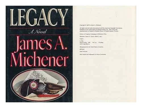 Legacy - Hardcover By Michener, James A. - VERY GOOD