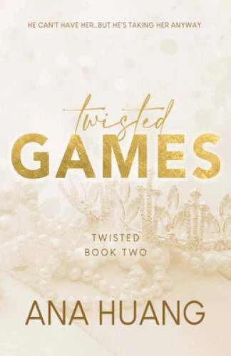 Twisted Games (Twisted, 2) - Paperback By Huang, Ana - VERY GOOD