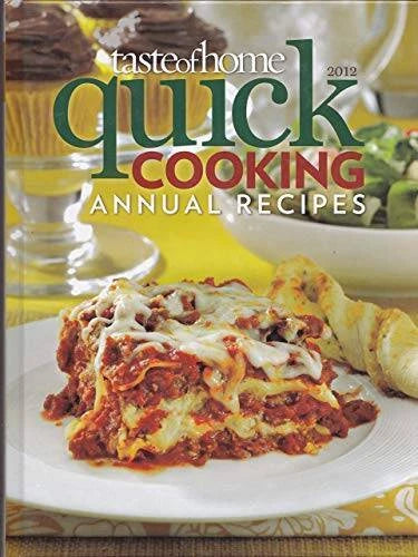 Taste of Home Quick Cooking Annual Recipes 2012 - Hardcover - GOOD