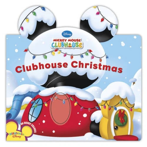 Clubhouse Christmas (Mickey Mouse Clubhouse) - Board book - GOOD