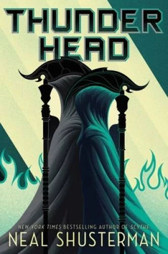 Thunderhead (Arc of a Scythe) - Paperback By Shusterman, Neal - GOOD