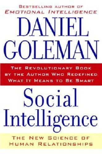 Social Intelligence: The New Science of Human Relationships - VERY GOOD