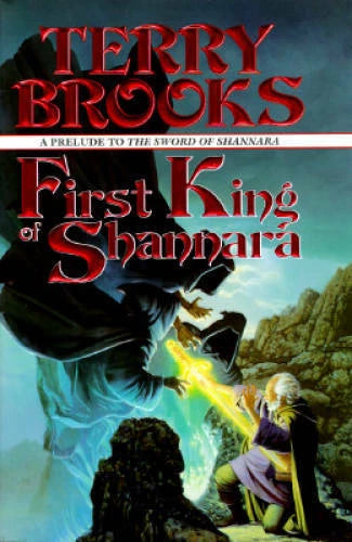 First King of Shannara (The Sword of Shannara) - Hardcover - GOOD