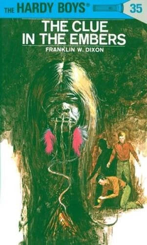 The Clue in the Embers (Hardy Boys, Book 35) - Hardcover - VERY GOOD