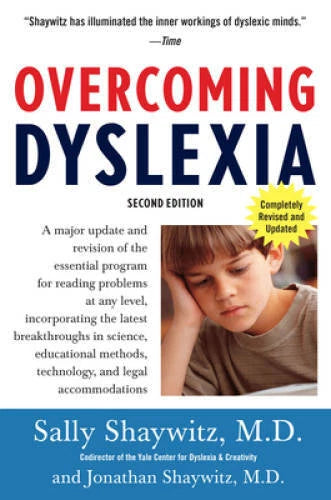 Overcoming Dyslexia: A New and Complete Science-Based Program for Re - VERY GOOD