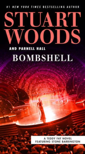 Bombshell (A Teddy Fay Novel) - Paperback By Woods, Stuart - GOOD