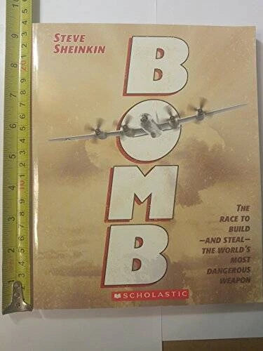 BOMB - Paperback By Sheinkin, Steve - VERY GOOD
