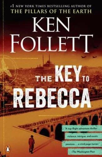 The Key to Rebecca - Paperback By Follett, Ken - VERY GOOD