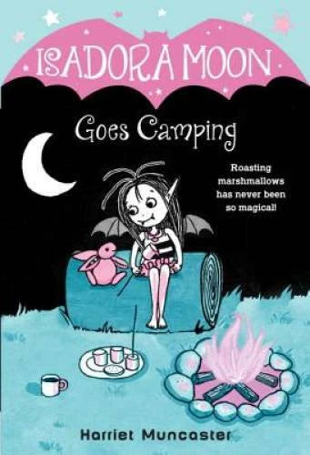 Isadora Moon Goes Camping - Paperback By Muncaster, Harriet - GOOD