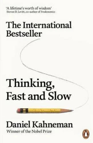 Thinking, Fast and Slow - Paperback By Kahneman, Daniel - VERY GOOD