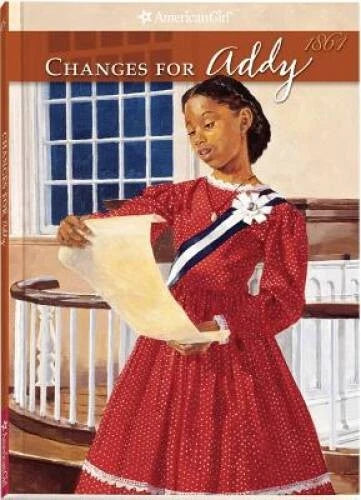 Changes For Addy  (American Girls Collection) - Paperback - GOOD
