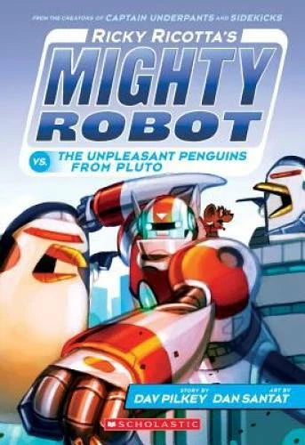 Ricky Ricotta's Mighty Robot vs. The Unpleasant Penguins from Pluto (Rick - GOOD
