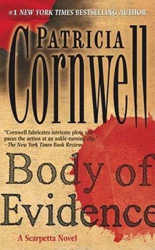 Body of Evidence: A Scarpetta Novel (Kay Scarpetta Mysteries) - GOOD
