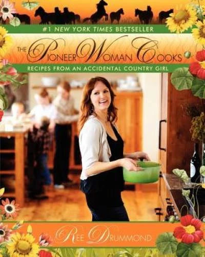 The Pioneer Woman Cooks: Recipes from an Accidental Country Girl - VERY GOOD
