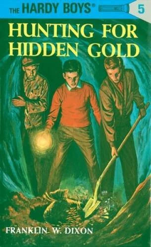Hunting for Hidden Gold (The Hardy Boys, No. 5) - Hardcover - GOOD