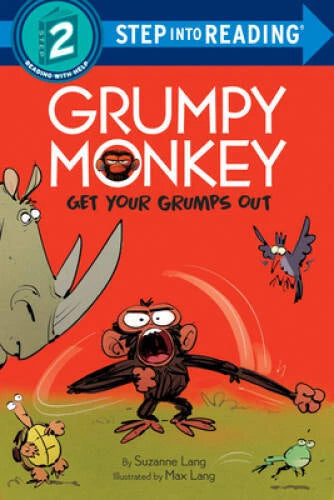 Grumpy Monkey Get Your Grumps Out (Step into Reading) - Paperback - GOOD