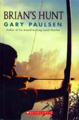 Brian's Hunt - Hardcover By Paulsen, Gary - GOOD