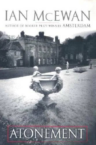 Atonement: A Novel - Hardcover By Ian McEwan - GOOD