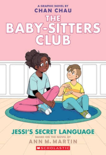 Jessis Secret Language (The Baby-sitters Club Graphic Novel 12): A Grap - GOOD
