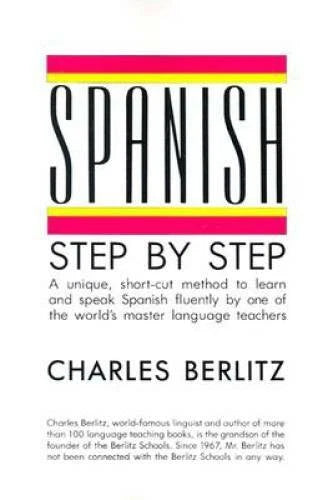 Spanish Step-by-Step (Language guides) - Paperback By Berlitz, Charles - GOOD