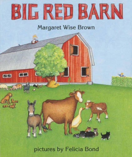 Big Red Barn - Board book By Brown, Margaret Wise - GOOD