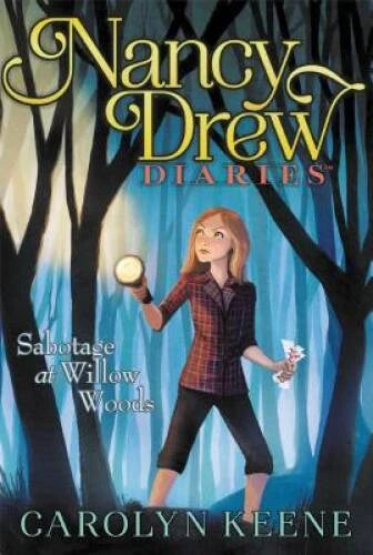 Sabotage at Willow Woods (Nancy Drew Diaries) - Paperback - GOOD