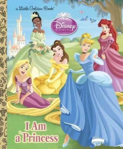 I am a Princess (Disney Princess) (Little Golden Book) - Hardcover - GOOD