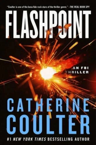 Flashpoint: An FBI Thriller (An FBI Thriller, 27) - Hardcover - GOOD