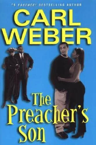 The Preacher's Son - Hardcover By Weber, Carl - GOOD