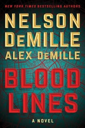 Blood Lines (2) (Scott Brodie Series) - Hardcover By DeMille, Nelson - GOOD
