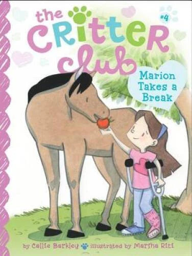 Marion Takes a Break (The Critter Club) - Paperback - VERY GOOD