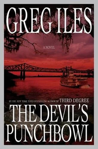 The Devil's Punchbowl: A Novel - Hardcover By Iles, Greg - GOOD
