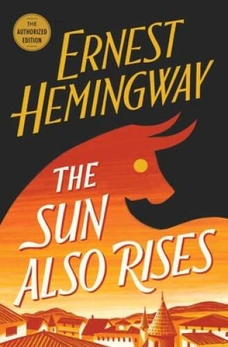 The Sun Also Rises - Paperback By Hemingway, Ernest - GOOD