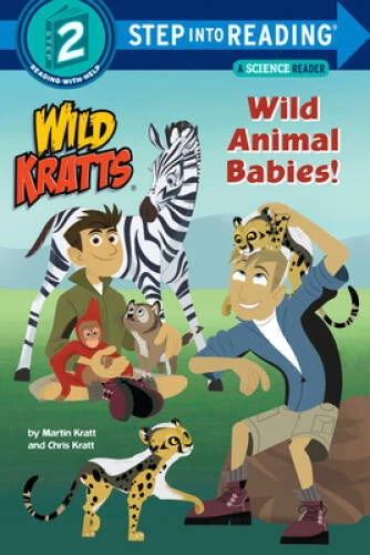 Wild Animal Babies! (Wild Kratts) (Step into Reading) - Paperback - VERY GOOD