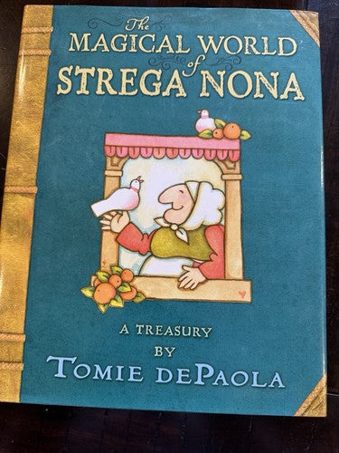 Magical World of Strega Nona: a Treasury | by Tomie dePaola  | 2015, Hardcover