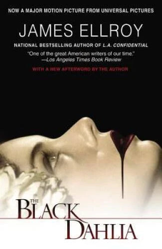 The Black Dahlia - Paperback By Ellroy, James - GOOD