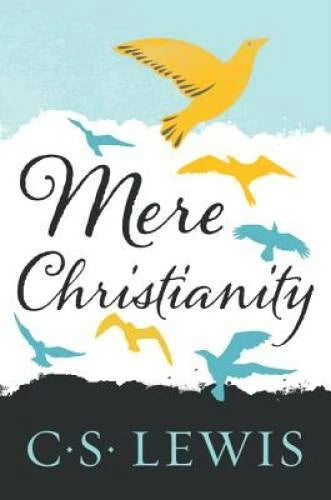 Mere Christianity - Paperback By C. S. Lewis - GOOD