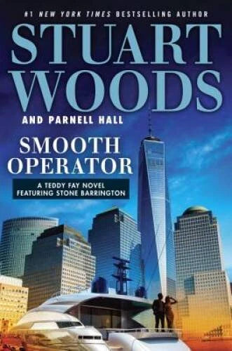 Smooth Operator (Teddy Fay) - Hardcover By Woods, Stuart - GOOD