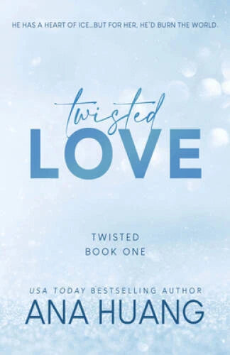 Twisted Love (Twisted, 1) - Paperback By Huang, Ana - GOOD
