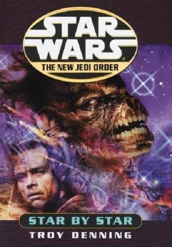 Star By Star (Star Wars: The New Jedi Order) - Hardcover By Denning, Troy - GOOD