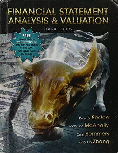 Financial Statement Analysis and Valuation - Hardcover By Peter D Easton - GOOD